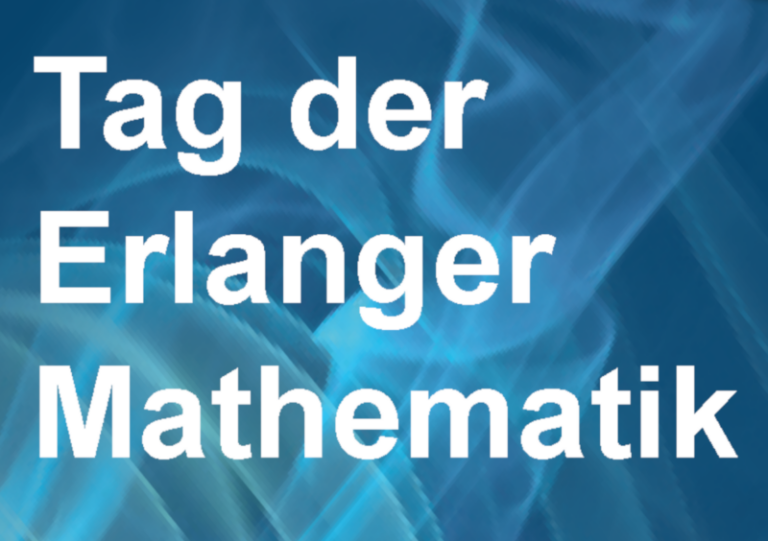 Tag der Erlanger Mathematik am 24.04.2026, ab 14:30 Uhr